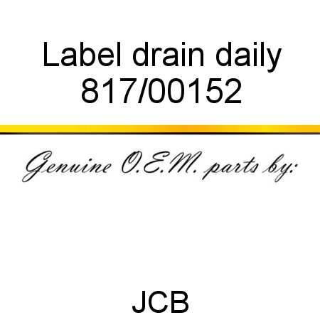 Label, drain daily 817/00152