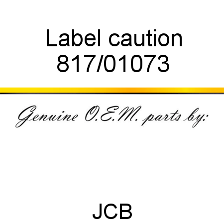 Label, caution 817/01073