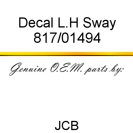 Decal, L.H Sway 817/01494
