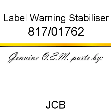 Label, Warning, Stabiliser 817/01762