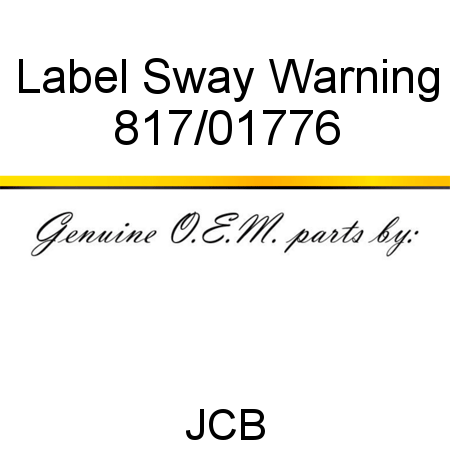 Label, Sway Warning 817/01776