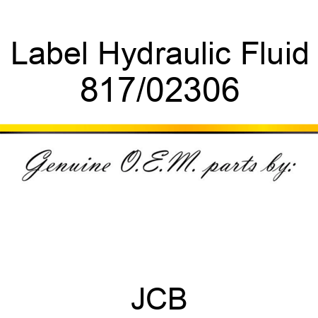 Label, Hydraulic Fluid 817/02306