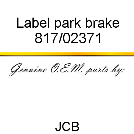 Label, park brake 817/02371