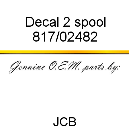 Decal, 2 spool 817/02482