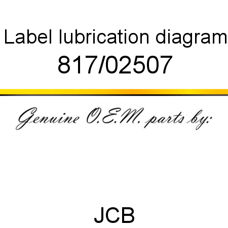 Label, lubrication, diagram 817/02507
