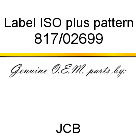 Label, ISO plus pattern 817/02699