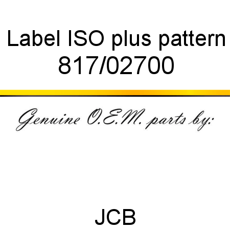 Label, ISO plus pattern 817/02700