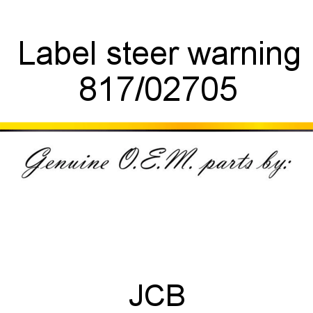 Label, steer warning 817/02705