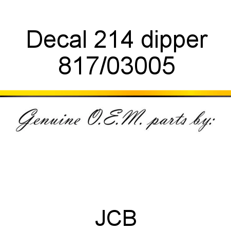 Decal, 214, dipper 817/03005