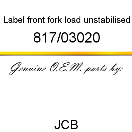 Label, front, fork load, unstabilised 817/03020
