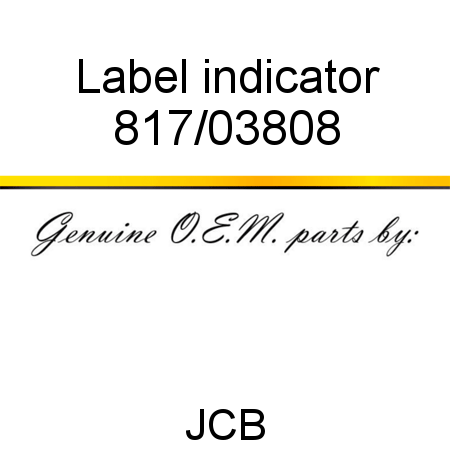 Label, indicator 817/03808