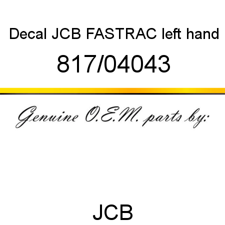 Decal, JCB FASTRAC, left hand 817/04043