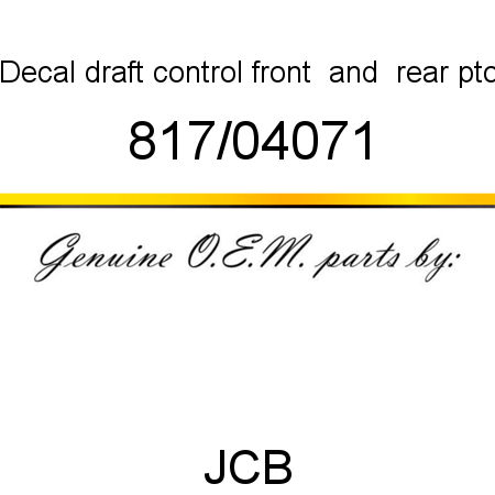 Decal, draft control, front & rear pto 817/04071