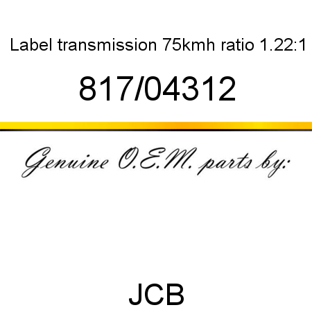 Label, transmission, 75kmh, ratio 1.22:1 817/04312