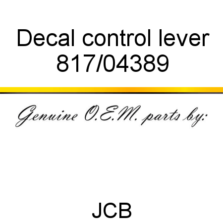Decal, control lever 817/04389