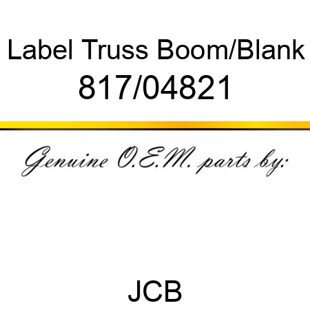 Label, Truss Boom/Blank 817/04821