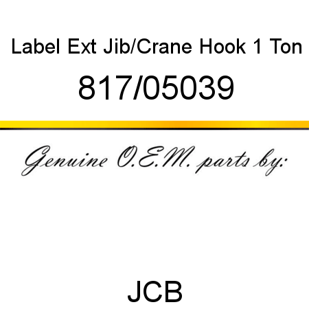 Label, Ext Jib/Crane Hook, 1 Ton 817/05039
