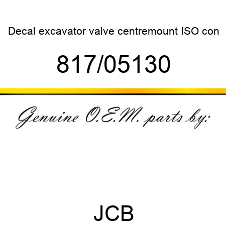 Decal, excavator valve, centremount ISO con 817/05130