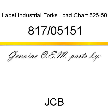 Label, Industrial Forks, Load Chart 525-50 817/05151