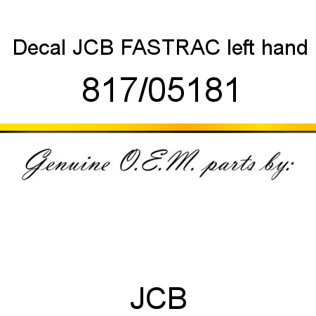 Decal, JCB FASTRAC, left hand 817/05181