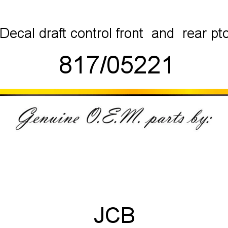 Decal, draft control, front & rear pto 817/05221