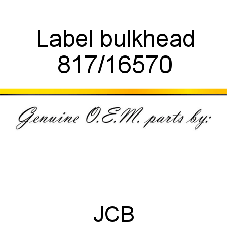 Label, bulkhead 817/16570