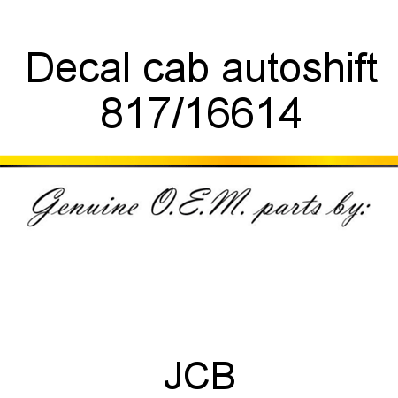 Decal, cab autoshift 817/16614