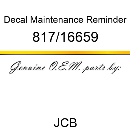 Decal, Maintenance Reminder 817/16659