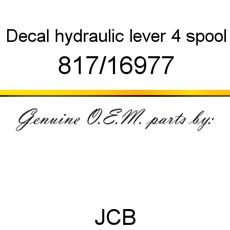 Decal, hydraulic lever, 4 spool 817/16977