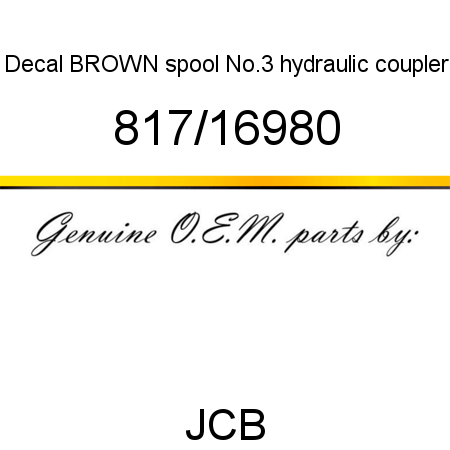 Decal, BROWN, spool No.3, hydraulic coupler 817/16980