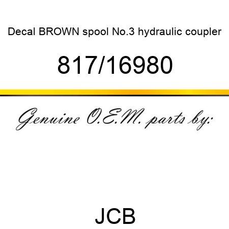 Decal, BROWN, spool No.3, hydraulic coupler 817/16980