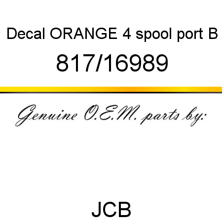 Decal, ORANGE, 4 spool port B 817/16989