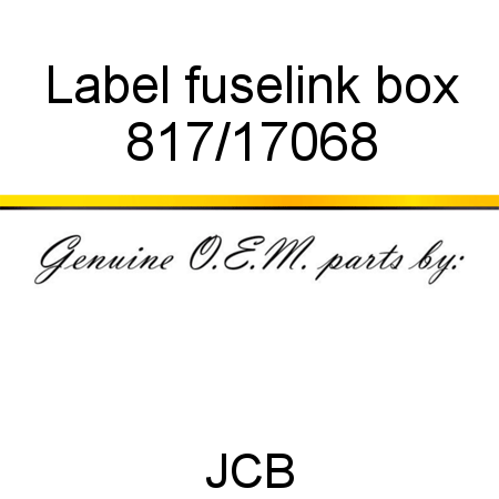 Label, fuselink box 817/17068