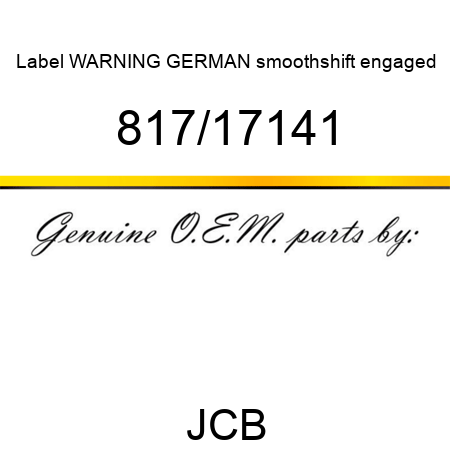Label, WARNING, GERMAN, smoothshift engaged 817/17141