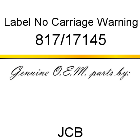 Label, No Carriage Warning 817/17145