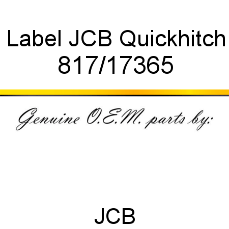 Label, JCB Quickhitch 817/17365