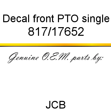 Decal, front PTO single 817/17652