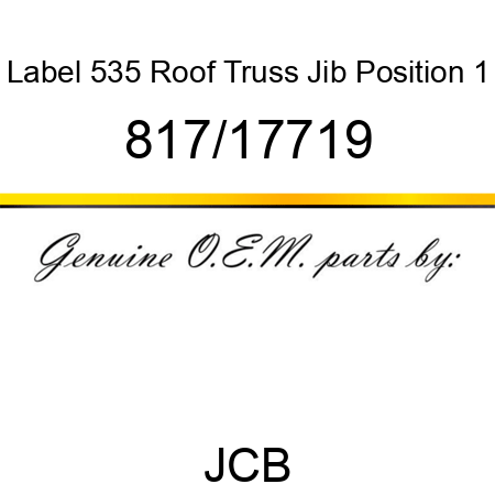 Label, 535 Roof Truss Jib, Position 1 817/17719