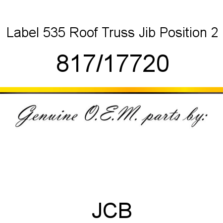 Label, 535 Roof Truss Jib, Position 2 817/17720