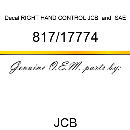 Decal, RIGHT HAND CONTROL, JCB & SAE 817/17774