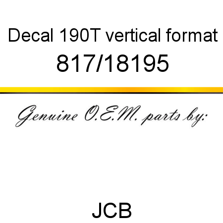 Decal, 190T, vertical format 817/18195