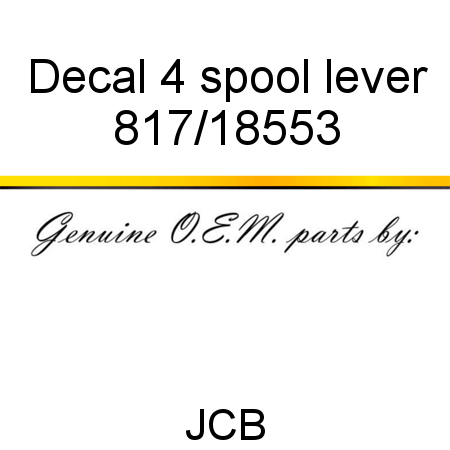 Decal, 4 spool lever 817/18553