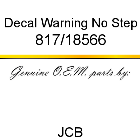 Decal, Warning, No Step 817/18566