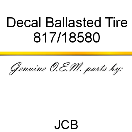 Decal, Ballasted Tire 817/18580