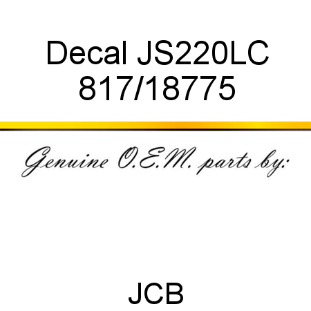 Decal, JS220LC 817/18775