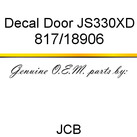 Decal, Door, JS330XD 817/18906