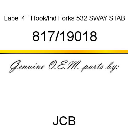Label, 4T Hook/Ind Forks, 532 SWAY STAB 817/19018