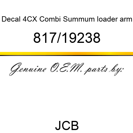 Decal, 4CX Combi Summum, loader arm 817/19238
