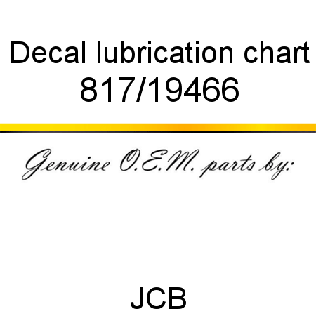 Decal, lubrication chart 817/19466