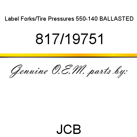 Label, Forks/Tire Pressures, 550-140 BALLASTED 817/19751